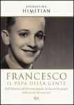 Francesco. Il papa della gente