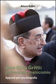 Don Gino Gritti. Parroco del manicomio. Appunti per una biografia Libro di Arturo Bellini - 9788888351193g_110_200_0