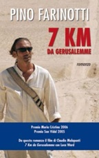 7 Km da Gerusalemme Libro di  Pino Farinotti