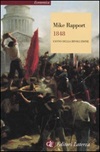 1848. L'anno della rivoluzione