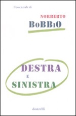 Destra e sinistra Libro di  Norberto Bobbio