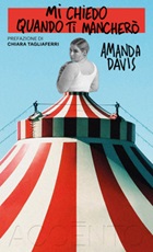Mi chiedo quando ti mancherò Ebook di  Amanda Davis