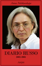 Diario russo 2003-2005 Libro di  Anna Politkovskaja
