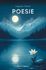 Poesie Ebook di  Augusto Foltran