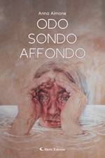 Odo, sondo, affondo Ebook di  Anna Aimone