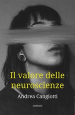 Il valore delle neuroscienze Ebook di  Andrea Cangiotti