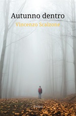 Autunno dentro Ebook di  Vincenzo Scalzone, Vincenzo Scalzone