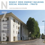 Nearly zero energy building social housing. Prato. Ediz. bilingue Libro di 