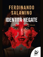 Identità negate Ebook di  Ferdinando Salamino