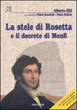 La stele di Rosetta e il decreto di Menfi Libro di  Alberto Elli