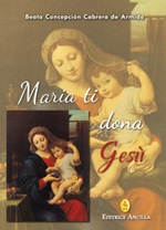 Maria ti dona Gesù Libro di  Concepción Cabrera de Armida