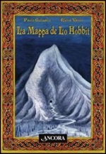 La mappa de «Lo Hobbit» Libro di  Paolo Gulisano, Elena Vanin