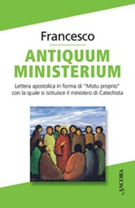 Antiquum ministerium Libro di Francesco (Jorge Mario Bergoglio)