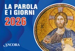 La parola e i giorni 2026. Rito romano Libro di 