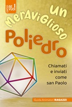 Un meraviglioso poliedro. Ragazzi 8/10 Libro di 