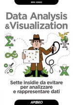 Data analysis & visualization. Sette insidie da evitare per analizzare e rappresentare dati Ebook di  Ben Jones