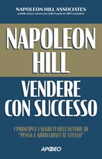 Vendere con successo Ebook di  Napoleon Hill