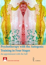 Psychotherapy with the autogenic training in four stages Ebook di  Giovanni Gastaldo, Miranda Ottobre