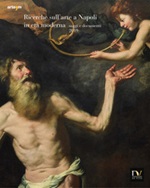 Ricerche sull'arte a Napoli in età moderna. Saggi e documenti 2019 Libro di 