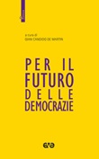 Per il futuro delle democrazie Libro di 