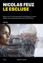 Le escluse Ebook di  Nicolas Feuz