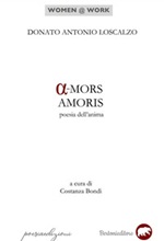 A-mors amoris. Poesie dell'anima Libro di  Donato Antonio Loscalzo