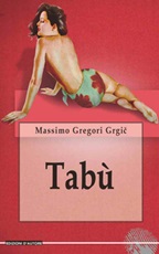 Tabù Libro di  Massimo Gregori Grigc