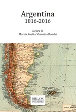 Argentina. 1816-2016 Ebook di 