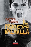 Il progetto Valhalla Libro di  Matteo Favaro