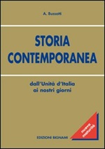 Storia contemporanea. Dall'Unità d'Italia ai nostri giorni Libro di  Alessandro Bussotti