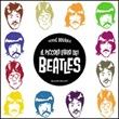 Il piccolo libro dei Beatles Libro di  Hervé Bourhis