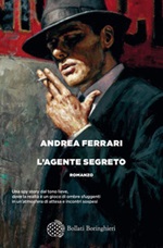 L' agente segreto Ebook di  Andrea Ferrari
