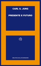Presente e futuro Ebook di  Carl Gustav Jung