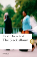 The black album Ebook di  Hanif Kureishi