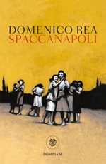 Spaccanapoli Ebook di  Domenico Rea