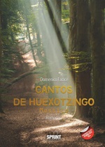 Cantos de Huexotzingo. Messico Ebook di  Domenico Farace