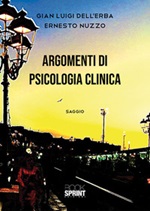 Argomenti di psicologia clinica Libro di  Gian Luigi Dell'Erba, Ernesto Nuzzo