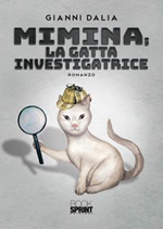 Mimina; la gatta investigatrice Libro di  Gianni Dalia