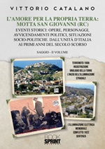 L'amore per la propria terra: Motta San Giovanni (RC) Libro di  Vittorio Catalano