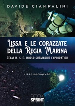 Lissa e le corazzate della Regia Marina Ebook di  Davide Ciampalini