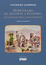 Monografia da Altanum a Polistena, territorio degli Itali-Morgeti Libro di  Vincenzo Guerrisi