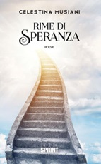 Rime di speranza Ebook di  Celestina Musiani