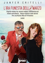 L' ira funesta dell'8 marzo Ebook di  Gianfranco Critelli Janfer