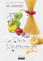 La dieta mediterranea Ebook di  Giuseppina De Lorenzo