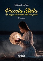 Piccola stella Ebook di  Michelle LeOne