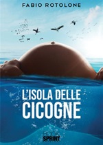 L'isola delle cicogne Ebook di  Fabio Rotolone