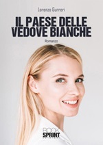 Il paese delle vedove bianche Ebook di  Lorenzo Gurreri