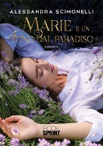 Marie e un dono dal paradiso Ebook di  Alessandra Scimonelli