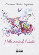 Nella mente di Juliette Ebook di  Marianna Beretta Anguissola