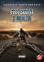 Fra sogni e realtà Ebook di  Maurizio Santambrogio